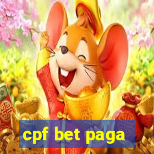 cpf bet paga